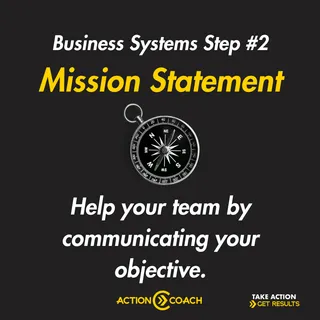 Purpose Driven Systemization Step 2: Mission Statement