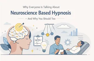 Why Everyone Is Talking About Neuroscience Based Hypnosis- And Why You Should Too