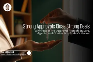 The Pre-Approval Advantage: How Buyers and Agents Can Prevent Deals from Falling Apart