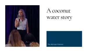A coconut water story