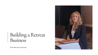 Building a Retreat Business