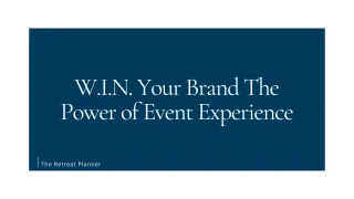 W.I.N. Your Brand The Power of Event Experience