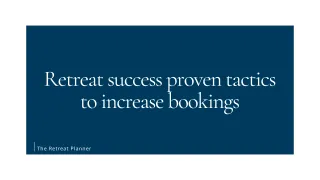 Retreat success proven tactics to increase bookings