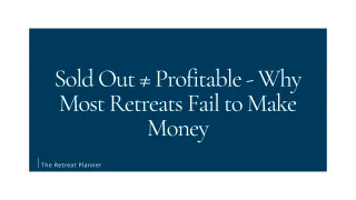 Sold Out ≠ Profitable - Why Most Retreats Fail to Make Money