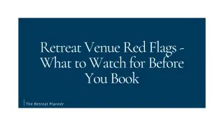 Retreat Venue Red Flags - What to Watch for Before You Book