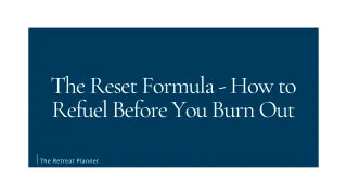 The Reset Formula - How to Refuel Before You Burn Out