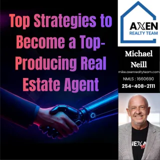 Top Strategies to Become a Top-Producing Real Estate Agent