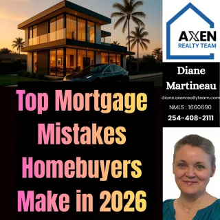 Top Mortgage Mistakes Homebuyers Make in 2026