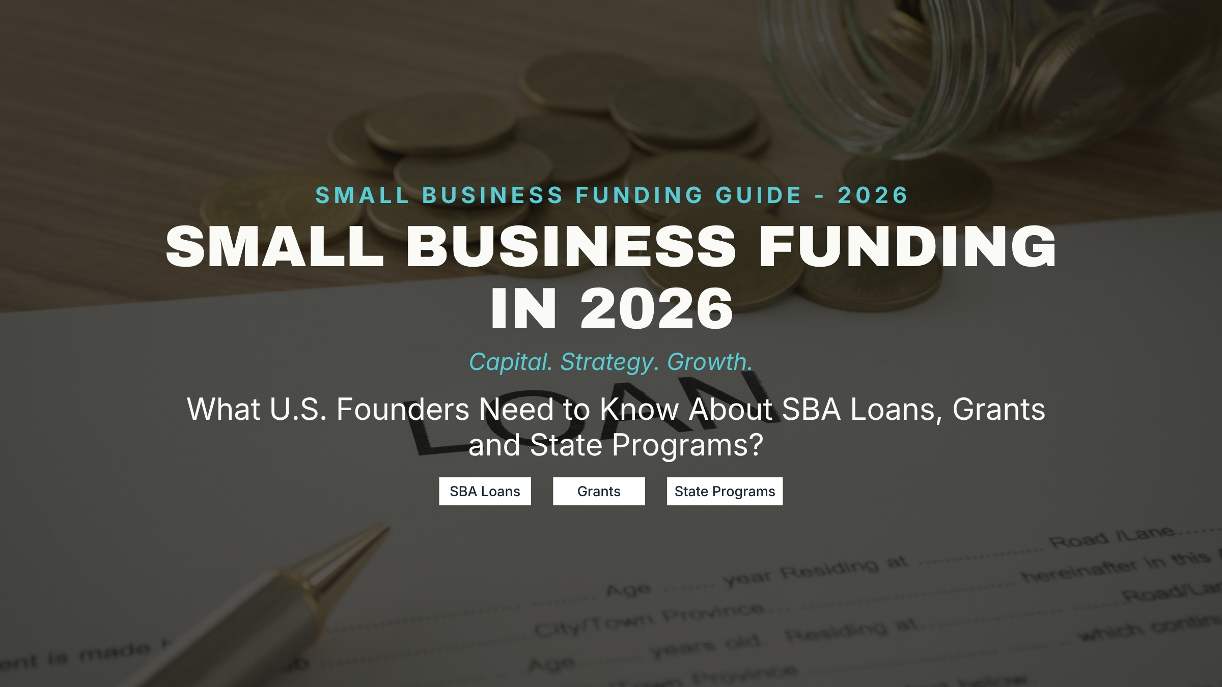 Small Business Funding in 2026: What U.S. Founders Need to Know