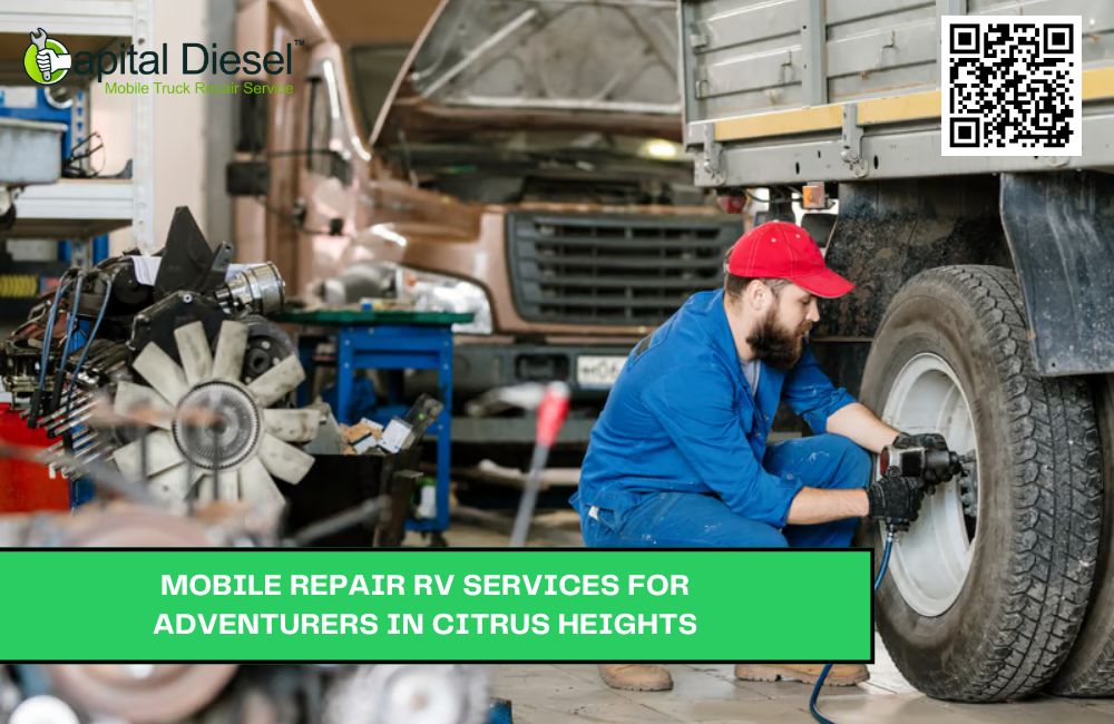 Mobile Repair RV Services for Adventurers in Citrus Heights