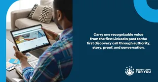 From First Post to First Call, The Key is to Sound Like Yourself.
