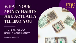 What Your Money Habits Are Actually Telling You (The Psychology Behind Your Spending)