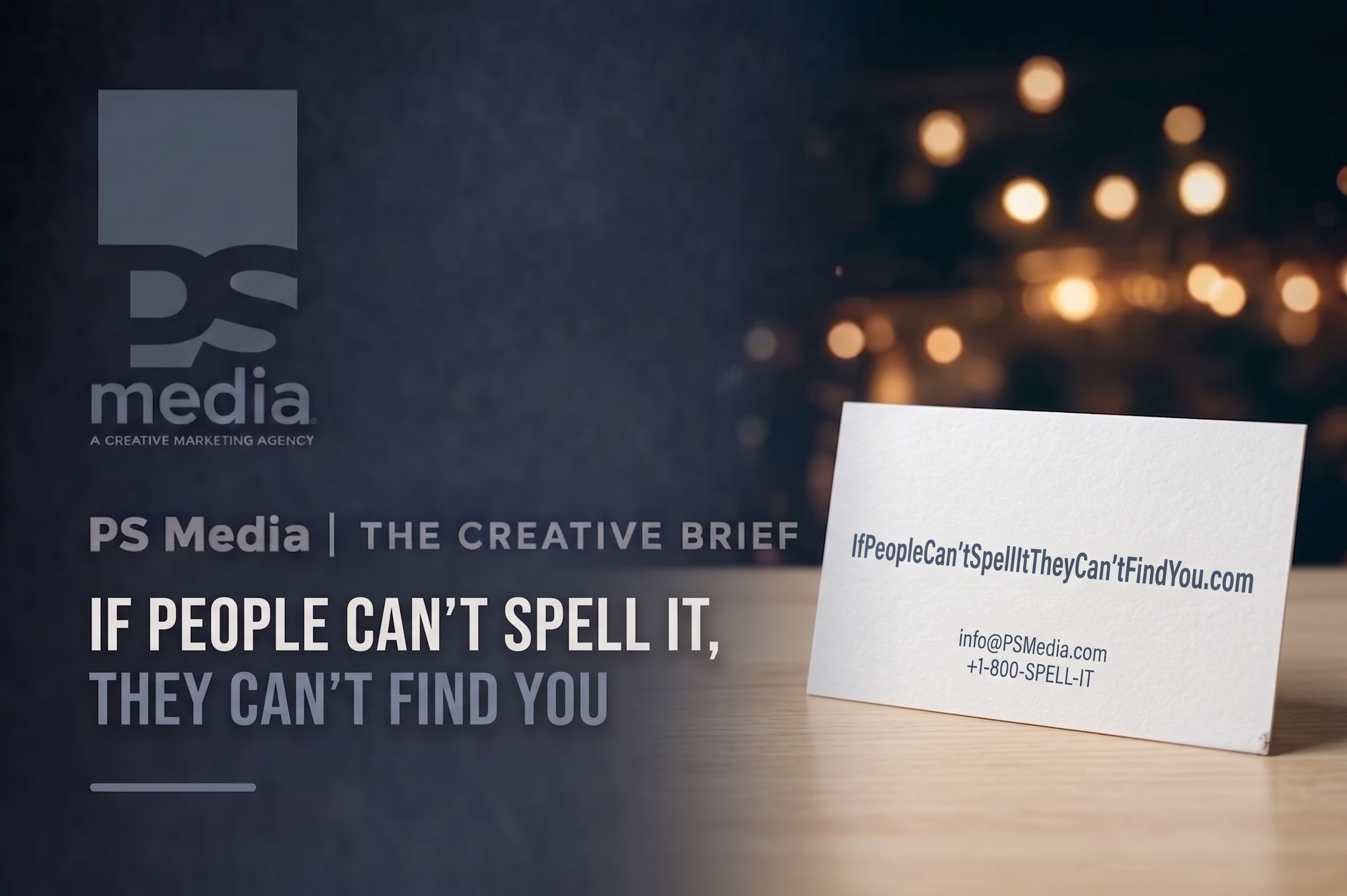 If People Can't Spell It, They Can't Find You