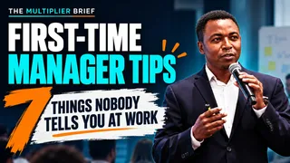 First-Time Manager Tips: 7 Things Nobody Tells You at Work