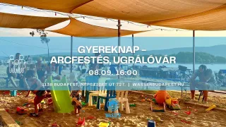 Gyerekprogram Budapesten – Arcfestés, ugrálóvár | aug. 9.