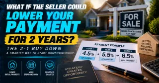 The Seller Can Lower Your Mortgage Payment for Two Years and Here Is Exactly How That Works