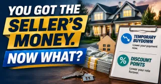 You Got the Seller Concession Dollars and Now the Real Question Is How to Use Them Best