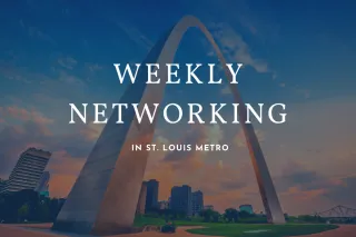 St. Louis Business Networking Events: August 2–8, 2026