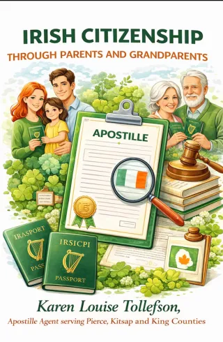 Irish Citizenship through Parents or Grandparents? 🍀Mobile Apostille Services in Pierce, Kitsap & King Counties by Karen Louise Tollefson, Sound Signings helps streamline the process! 🇮🇪