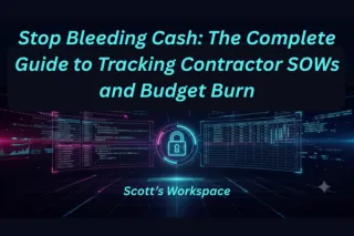 Stop Bleeding Cash: The Complete Guide to Tracking Contractor SOWs and Budget Burn