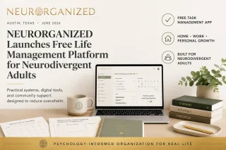 NEURORGANIZED Launches Free Task Management Platform Designed to Reduce Overwhelm and Support Executive Functioning
