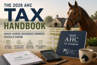 The 2026 AHC Tax Handbook Is Here: What Horse Business Owners Should Know