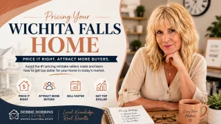 Pricing Your Wichita Falls Home: How to Avoid the Biggest Mistake Sellers Make
