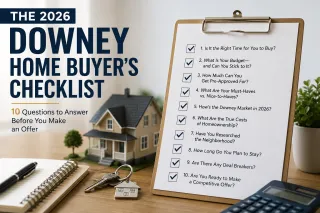 The 2026 Downey Home Buyer's Checklist: 10 Questions to Answer Before You Make an Offer