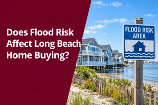 Does Flood Risk Affect Long Beach Home Buying?