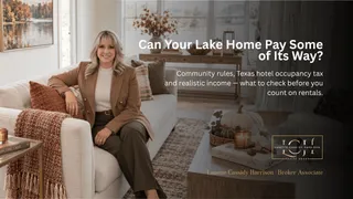 Buying a Lake Home to Use and Rent