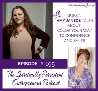 Episode 195: Amy Janece Talks About Color Your Way to Confidence and Sales