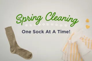 Spring Cleaning - One Sock At A Time!