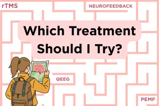 Which Treatment Should I Try?