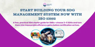 Why Are Smart SMEs Starting with ISO 53002 Now? The SDG Implementation Starter