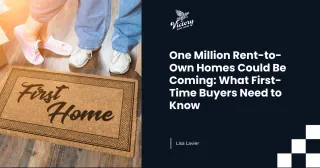 One Million Rent-to-Own Homes Could Be Coming: What First-Time Buyers Need to Know