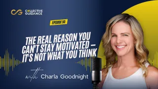 Episode 50: The Real Reason You Can't Stay Motivated — It's Not What You Think