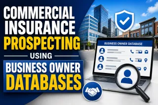 Commercial Insurance Prospecting Using Business Owner Databases