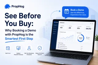 See Before You Buy: Why Booking a Demo with PropHog is the Smartest First Step
