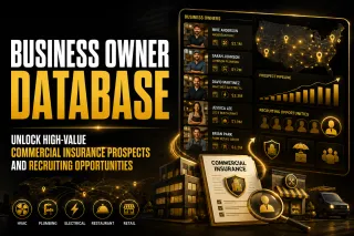 Business Owner Database: Unlock High-Value Commercial Insurance Prospects and Recruiting Opportunities