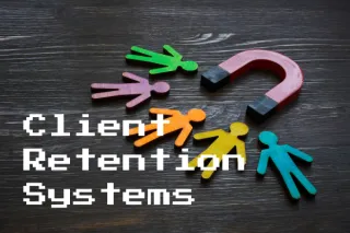 How to Improve Client Retention Using Automation and CRM Systems