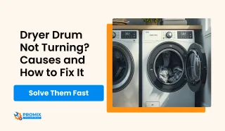 Dryer Drum Not Turning? Causes and How to Fix It