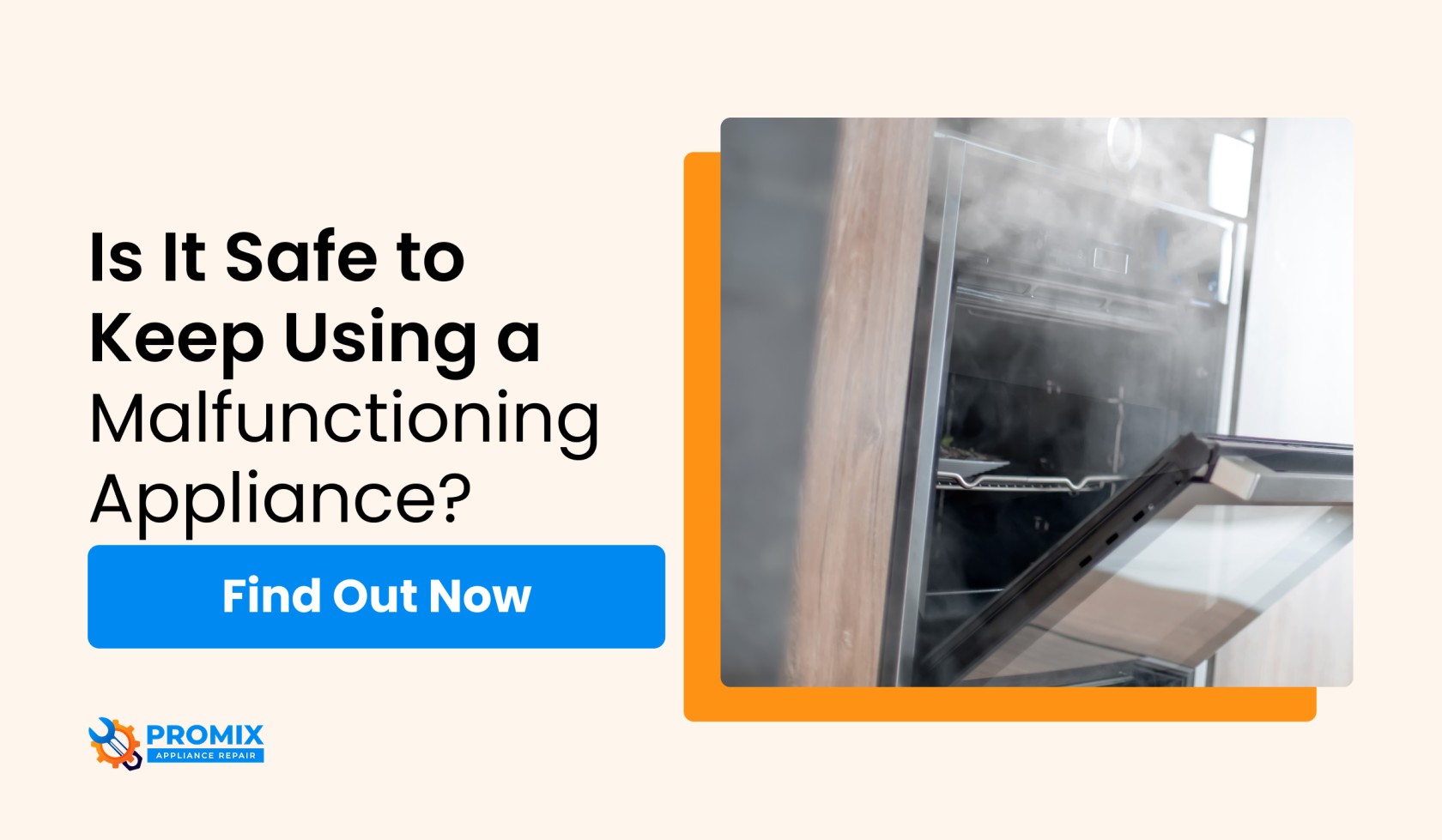 Is It Safe to Keep Using a Malfunctioning Appliance?