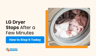 Why Does My LG Dryer Stop After a Few Minutes?
