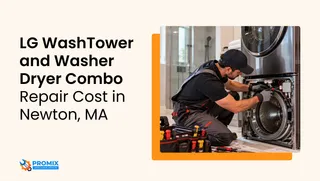 LG WashTower and Washer Dryer Combo Repair Cost in Newton, MA