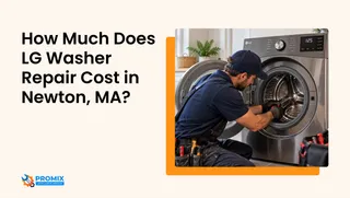How Much Does LG Washer Repair Cost in Newton, MA?