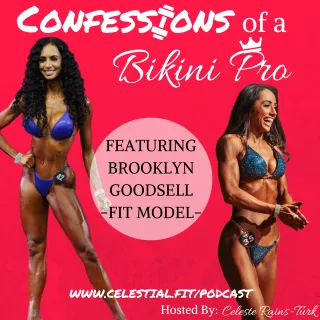 BROOKLYN GOODSELL; Mental Game of Transitioning To Fit Model, Post-Partum Depression and Prep, Hormone Red Flags, Deeper Meanings