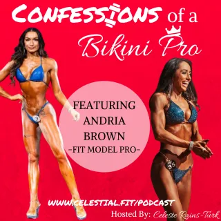 ANDRIA BROWN- Fit Model Pro; Homeless Foster Kid Overcomes Abuse and Becomes an IFBB Pro, Decompress for Success, Choosing your Stress