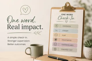 The One-Word Check-In: Bringing Mind-Body Awareness into Live ABA Supervision