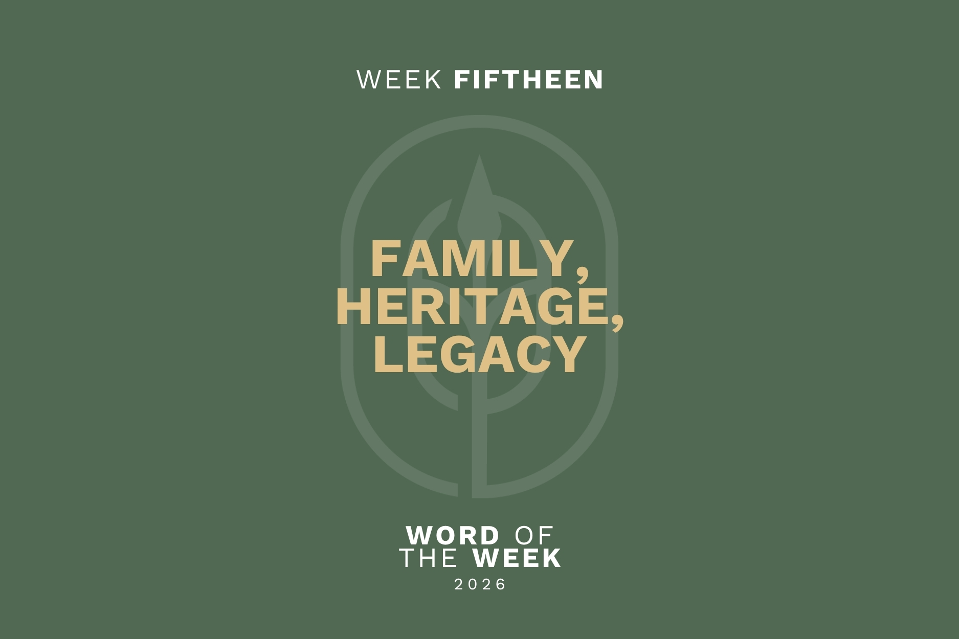 Family, Heritage, Legacy