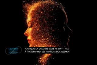 Pourquoi la volonté seule ne suffit pas à transformer ses finances durablement